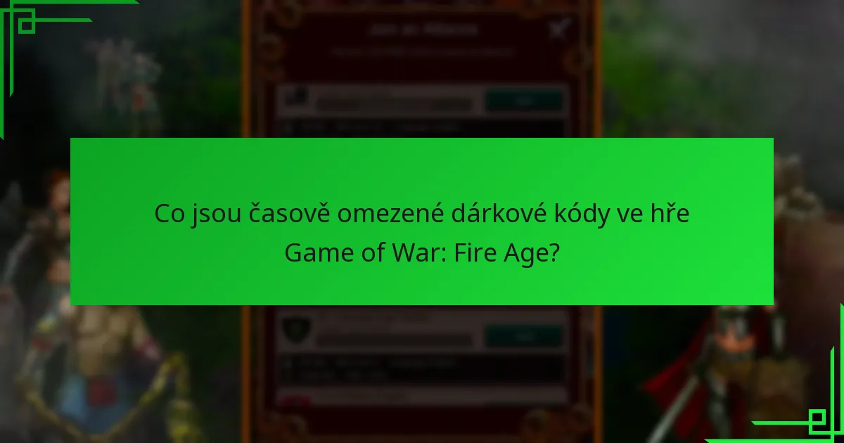 Jak mohu získat časově omezené dárkové kódy?