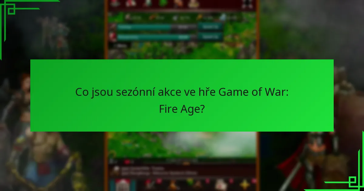 Jak dlouho trvají sezónní akce?