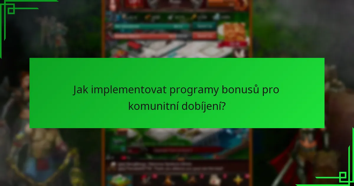 Jak implementovat programy bonusů pro komunitní dobíjení?