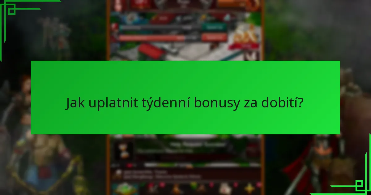 Jaká je hodnota účasti na týdenních bonusech za dobití?